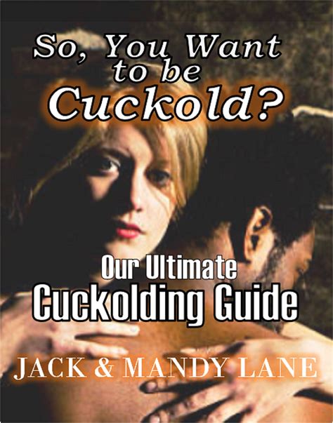 cuckolding your husband|Cuckolding Guide: Sex Experts Explain the Fetish and How to Do It.